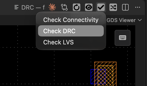 The GDS viewer checkmark menu with Check DRC selected.