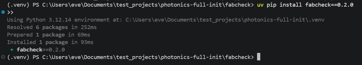 Windows terminal showing uv pip install fabcheck==0.2.0 completing successfully in the photonics-full project’s .venv, with fabcheck==0.2.0 installed.